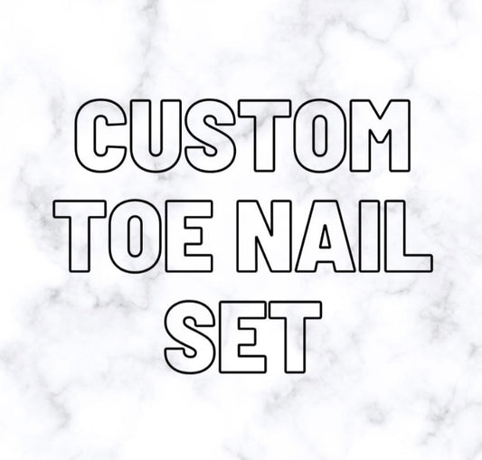 Custom Toe Nail Set